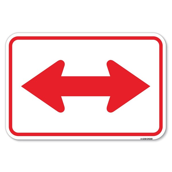 Signmission Safety Sign, 12 in Height, Aluminum, 18 in Length, 24310 A-1218-24310 - main